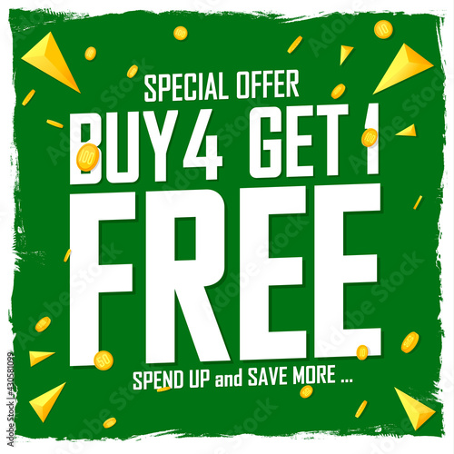 Buy 4 Get 1 Free, sale poster design template, discount banner, vector illustration