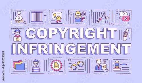 Copyright infringement word concepts banner. Intellectual property protection. Infographics with linear icons on purple background. Isolated typography. Vector outline RGB color illustration