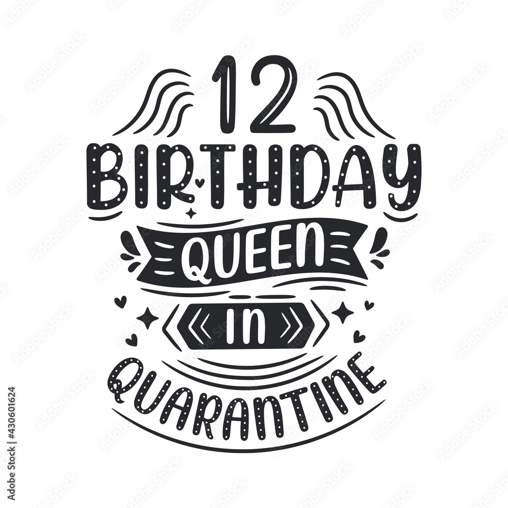 It's my 12 Quarantine birthday. 12 years birthday celebration in Quarantine.