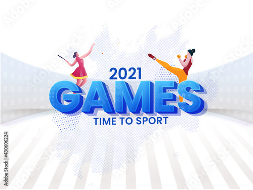2021 Games Time To Sport Text With Female Athlete Or Players On White Halftone Rays Background.