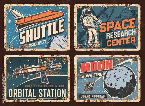 Space exploration shuttle, orbital station and satellite, lunar program rusty vector plates. Spaceship rocket and astronaut in outer space, artificial satellite flying around Moon