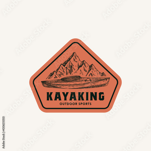 Kayaking Abstract Frame Sign, Symbol or Logo Template. Hand Drawn Kayak or Canoe Boat and Mountains Lanscape Sketch with Typography and Borders. Outdoor Water Sports Vector Emblem Concept. Isolated