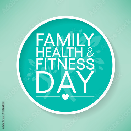 Vector illustration on the theme of Family health and fitness day observed every year during June.