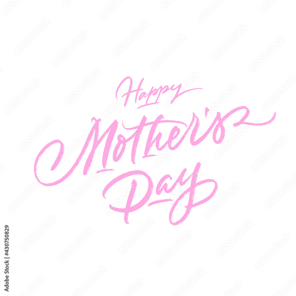 Happy Mother’s Day greeting card. Vector brush lettering.