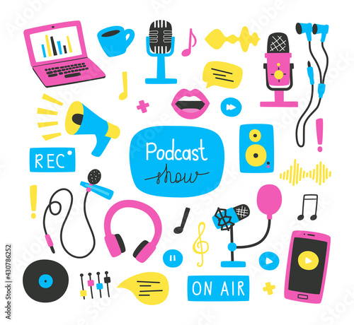 Set of hand drawn elements and phrases on the topic of recording podcasts, various microphones, a laptop, sound images. Bright vector illustration in a flat style, for banners, websites, packaging.