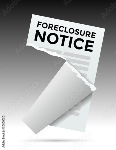foreclosure notice torn paper, vector illustration 
