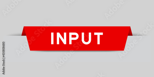 Red color inserted label with word input on gray background