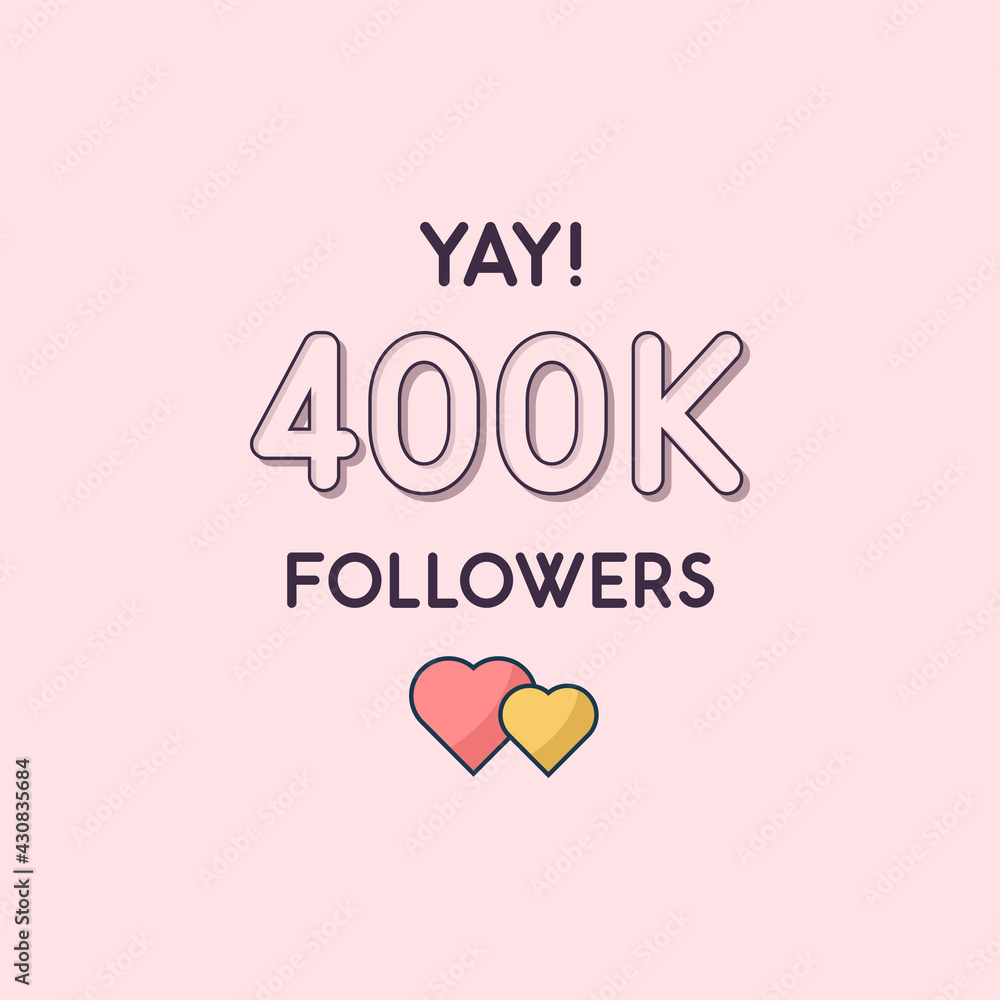 Yay 400k Followers celebration, Greeting card for 400000 social followers.