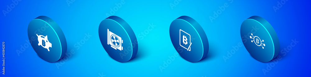 Set Isometric Piggy bank bitcoin, Mining from tablet, Bitcoin circuit and Video graphic card icon. Vector Set Isometric Piggy bank bitcoin, Mining from tablet, Bitcoin circuit and Video graphic card icon. Vector