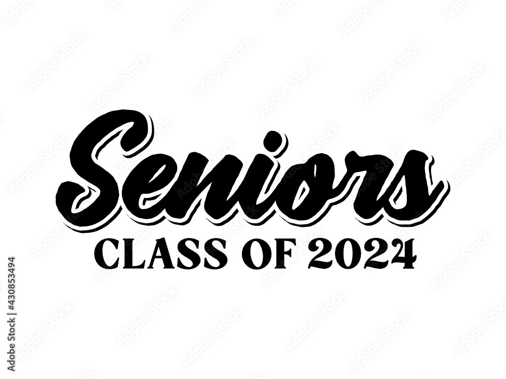Seniors Class of 2024, Class of 2024, High School Commencement, College