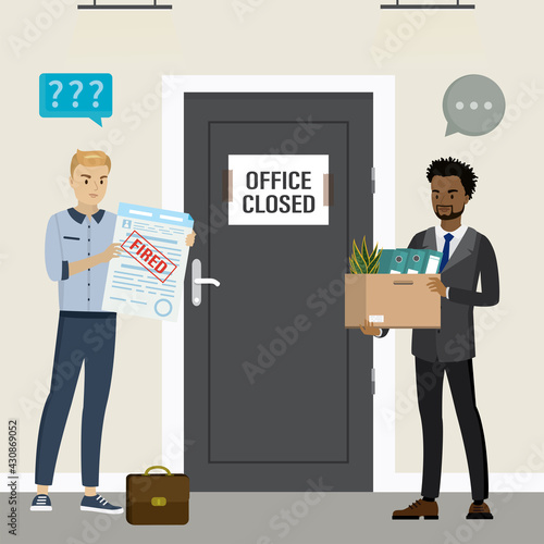 Staff reduction, company bankruptcy. Closed office door, two dismissed male employee in hall. Unhappy fired business persons.
