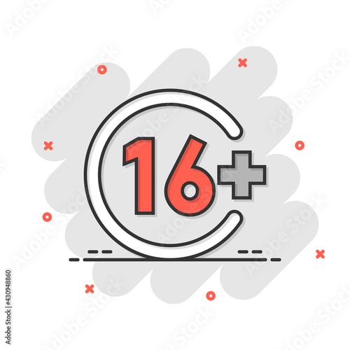 Sixteen plus icon in comic style. 16+ cartoon vector illustration on white isolated background. Censored splash effect business concept.