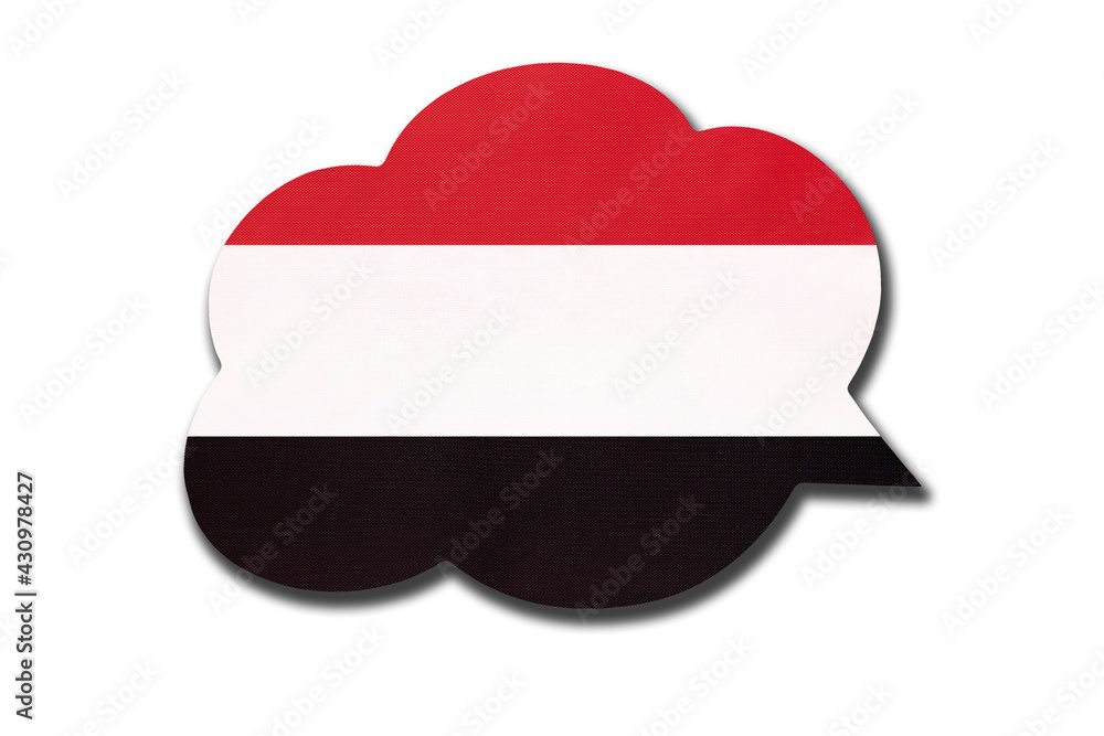 3d speech bubble with yemeni national flag isolated on white background. Symbol of Yemen country. 3d speech bubble with yemeni national flag isolated on white background. Symbol of Yemen country.