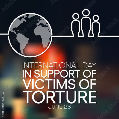 International day in support of victims of torture is observed every year on June 26 to speak out against the crime of torture and to honor and support victims and survivors throughout the world. 