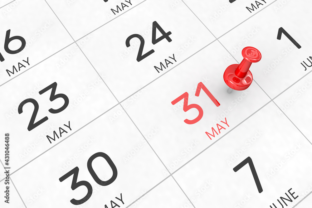 3d rendering of important days concept. May 31st. Day 31 of month. Red date written and pinned on a calendar. Spring month, day of the year. Remind you an important event or possibility. 3d rendering of important days concept. May 31st. Day 31 of month. Red date written and pinned on a calendar. Spring month, day of the year. Remind you an important event or possibility.