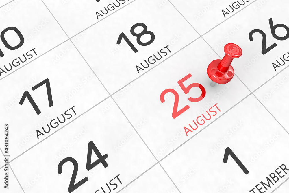 3d rendering of important days concept. August 25th. Day 25 of month. Red date written and pinned on a calendar. Summer month, day of the year. Remind you an important event or possibility. 3d rendering of important days concept. August 25th. Day 25 of month. Red date written and pinned on a calendar. Summer month, day of the year. Remind you an important event or possibility.