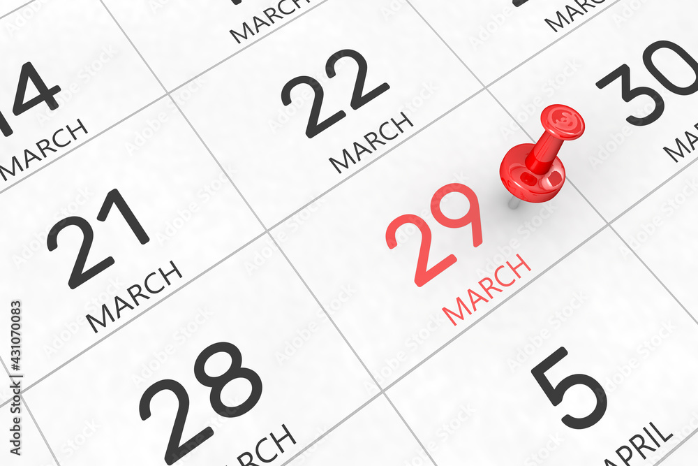 3d rendering of important days concept. March 29th. Day 29 of month. Red date written and pinned on a calendar. Spring month, day of the year. Remind you an important event or possibility. 3d rendering of important days concept. March 29th. Day 29 of month. Red date written and pinned on a calendar. Spring month, day of the year. Remind you an important event or possibility.