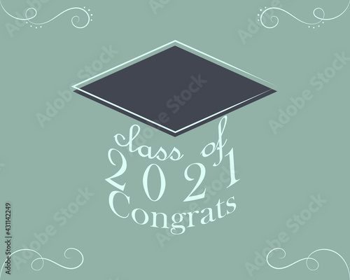 Class of 2021 Congrats. Flat design style. Graduation cap