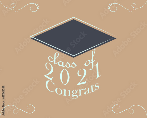 Class of 2021 Congrats. Flat design style. Graduation cap