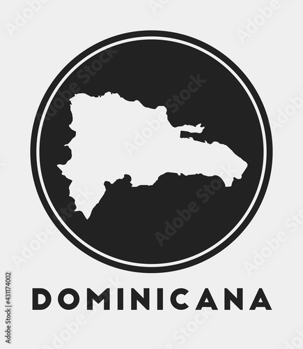 Dominicana icon. Round logo with country map and title. Stylish Dominicana badge with map. Vector illustration.