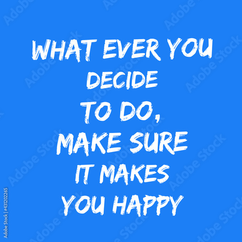 Quotes for motivations... Typography