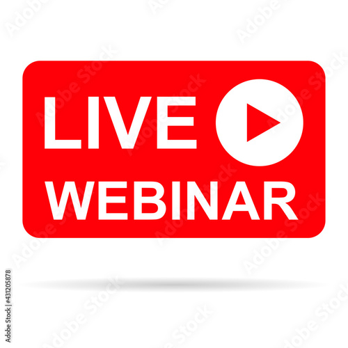 Live webinar icon, online play training seminar , internet streamimg  banner button , vector illustration