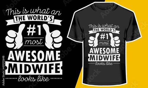 Awesome Midwife, bovine midwife t shirt, T shirt Design Idea,