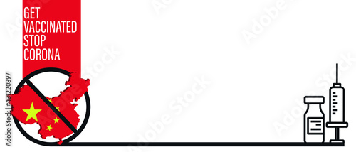 China Concept. Map Template. Coronavirus and Vaccine concept. Prohibited sign. Wuhan coronavirus outbreak flu and pandemic concept banner flat style illustration background
