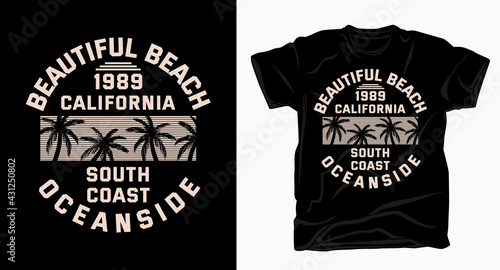 Beautiful beach oceanside typography design for t-shirt