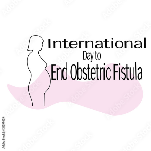 International Day to End Obstetric Fistula, concept for poster or banner