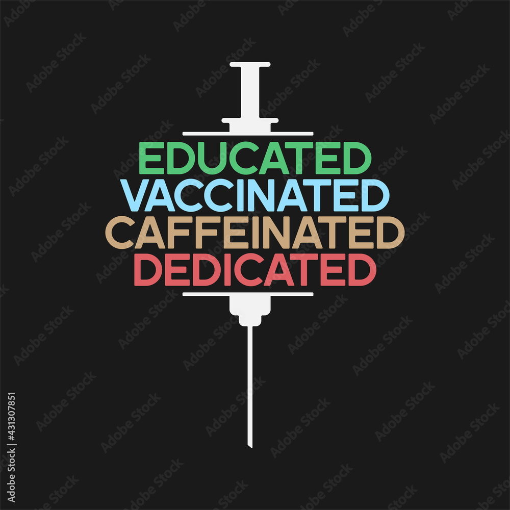 Vaccianted slogan t-shirt design. Vaccine related typography. Vector  illustration. Stock Vector | Adobe Stock