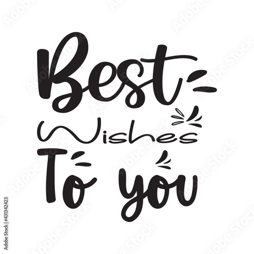 best wishes to you the quote letters