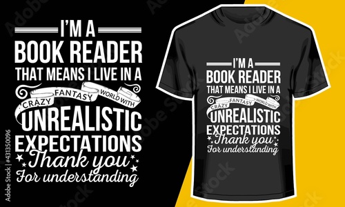I am a book reader t shirt, t shirts for book lovers, T shirt Design Idea, 
