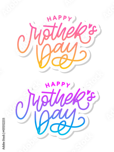 Happy Mothers Day lettering. Handmade calligraphy vector illustration. Mother s day card with heart