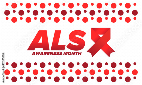 ALS Awareness Month. Amyotrophic lateral sclerosis. Annual campaign is held in May in United States. Control and protection. Prevention campaign. Medical health care concept. Vector illustration
