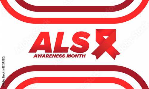 ALS Awareness Month. Amyotrophic lateral sclerosis. Annual campaign is held in May in United States. Control and protection. Prevention campaign. Medical health care concept. Vector illustration