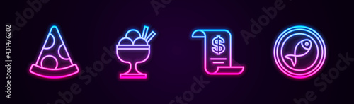 Set line Slice of pizza, Ice cream in bowl, Paper or financial check and Served fish on plate. Glowing neon icon. Vector