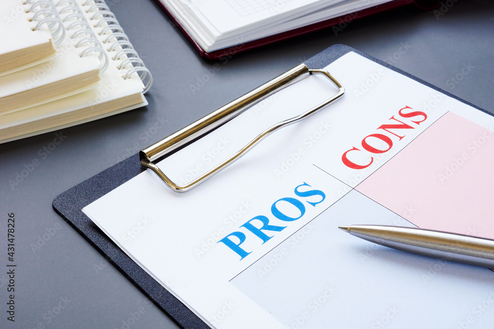 Pros and cons list for the right choice.