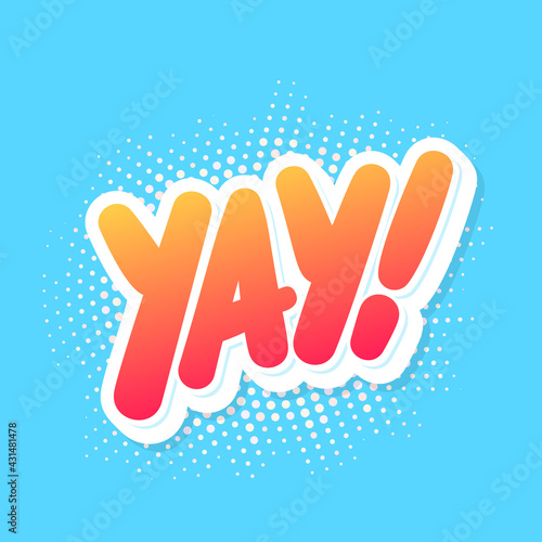 Yay. Vector lettering icon. Vector handwritten lettering. 