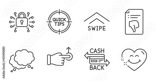 Tips, Speech bubble and Security lock line icons set. Cashback card, Drag drop and Smile face signs. Swipe up, Thumb down symbols. Quick tricks, Chat message, Cyber network. Technology set. Vector