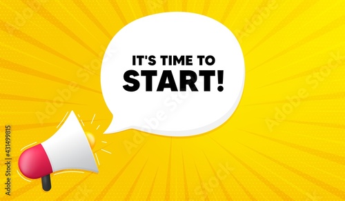 It's time to start. Yellow background with megaphone. Special offer sign. Advertising discounts symbol. Megaphone banner. Time to start speech bubble. Loudspeaker background. Vector