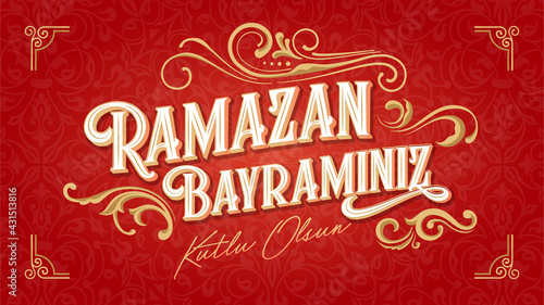 Ramazan Bayraminiz Kutlu Olsun (Translation: Feast of Breaking the Fast, eid mubarak) Social Media, Greeting Card, Typography design
