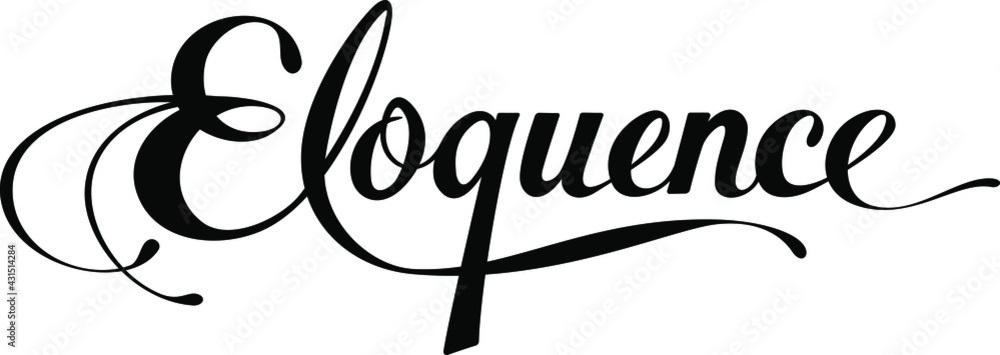 Eloquence - custom calligraphy text