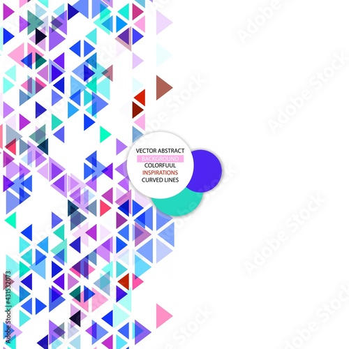 Colored colorful triangular background. Polygonal style. eps 10 © Kateryna