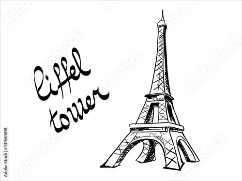 Fototapeta Naklejka Na Ścianę i Meble -  the Eiffel Tower is drawn with black lines on a white background. Lettering Eiffel Tower isolated on white background