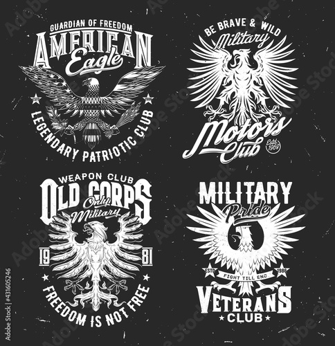 Tshirt prints with eagle, vector mascot for patriotic military club apparel design. T shirt prints with typography on black grunge background. Emblems or labels with eagle or griffin in heraldic style