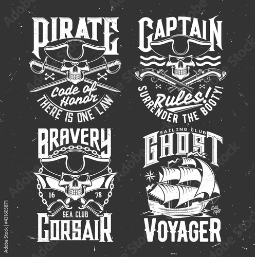 Pirate captain skull, corsair sail ship t-shirt vector print. Sea sailing club clothing print template, grunge emblem with pirate bones and typography. Skull in tricorne, cutlass and flintlock pistol
