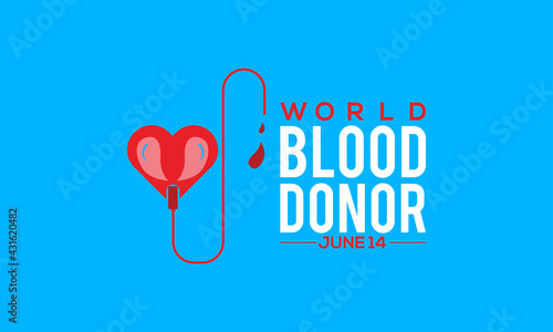 World Blood Donor Day Medical Prevention and Awareness Vector vector background, Banner, Poster, Card observed On June Every Year.