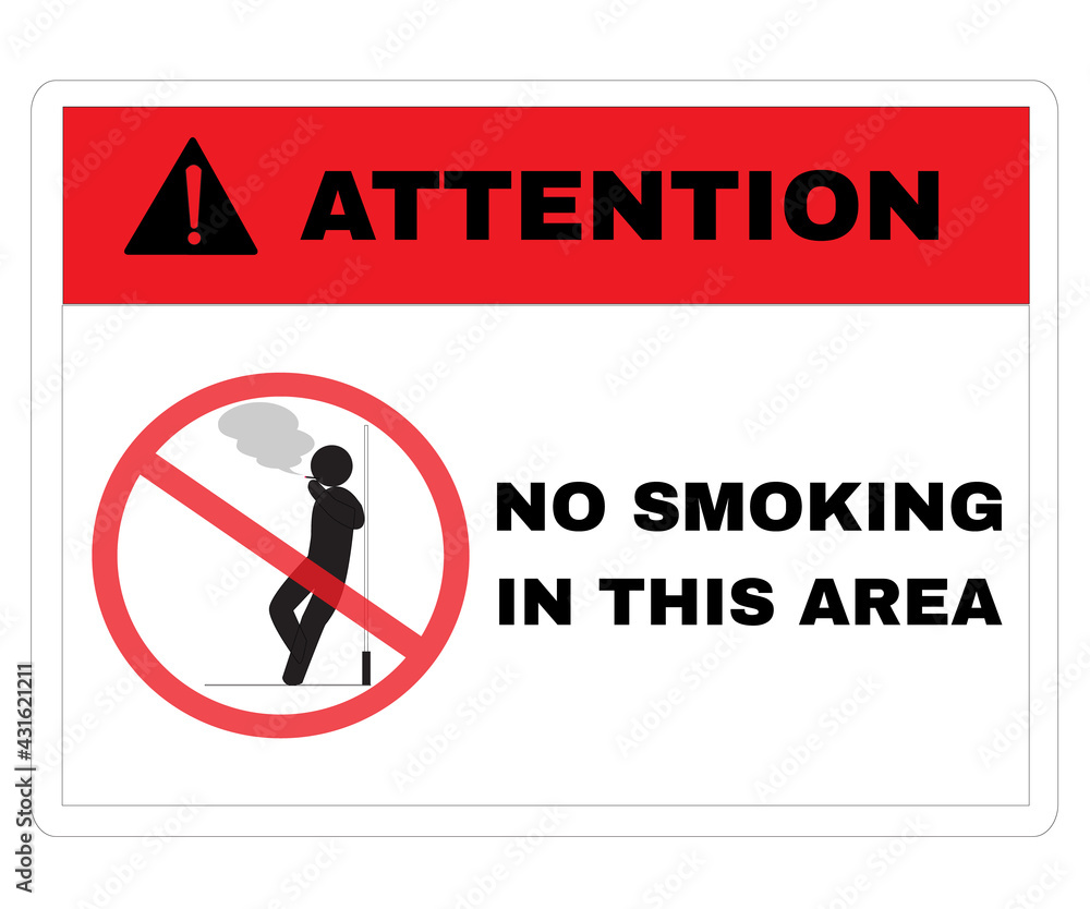 Prevention signs, ATTENTION board with message NO SMOKING IN THIS AREA. beware and careful Sign, warning symbol design concept, vector illustration. Prevention signs, ATTENTION board with message NO SMOKING IN THIS AREA. beware and careful Sign, warning symbol design concept, vector illustration.