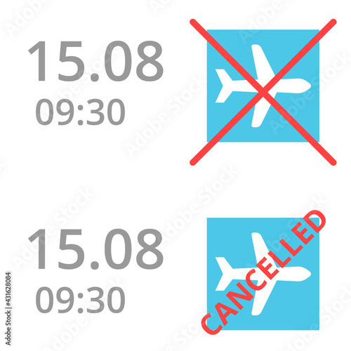 Cancelled flight icon. Vector flashcard of cancelled flight. Cancelled flight sign.